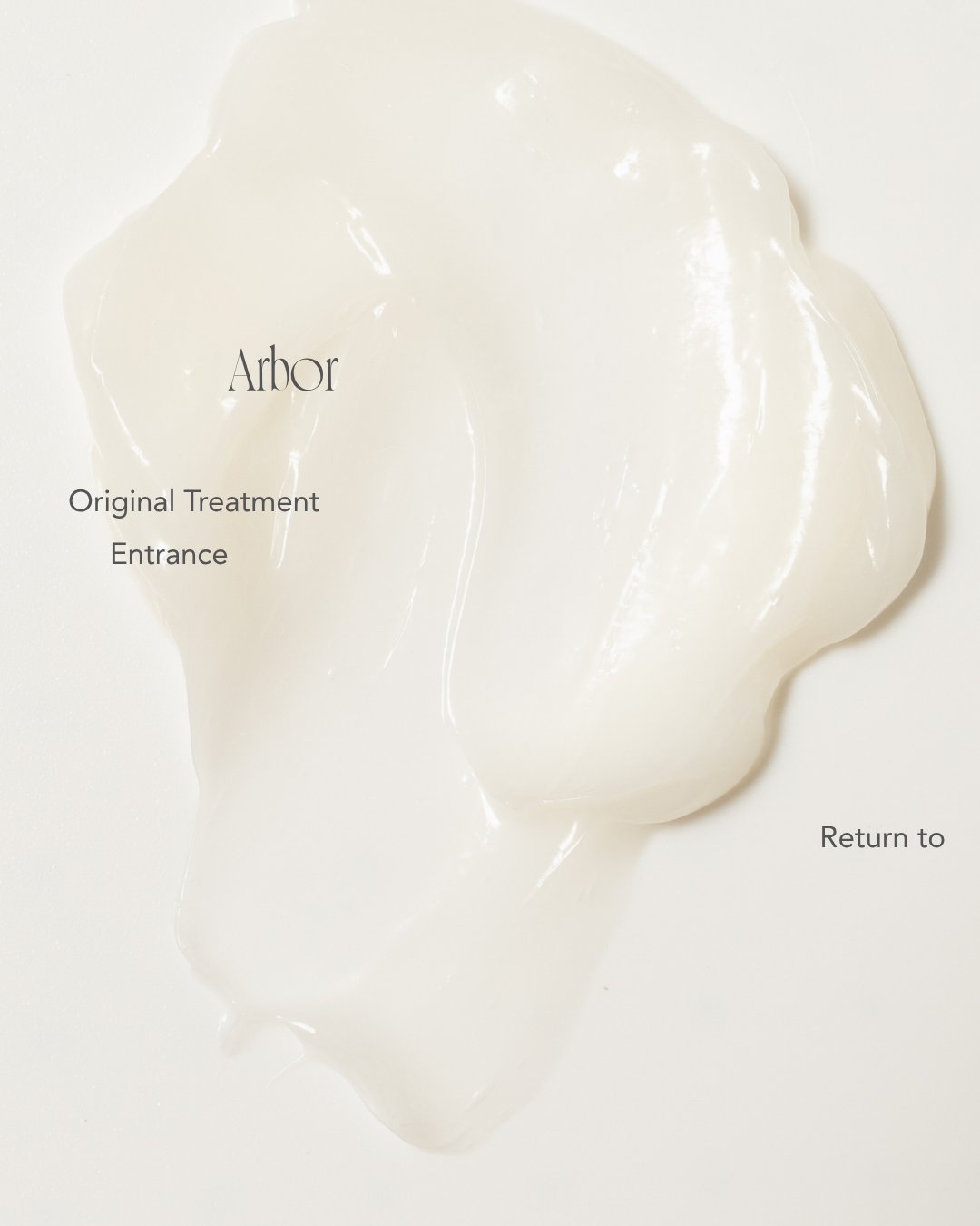 Arbor｜Treatment｜1L
